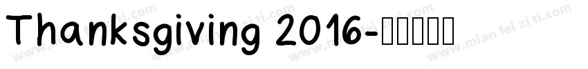 Thanksgiving 2016字体转换